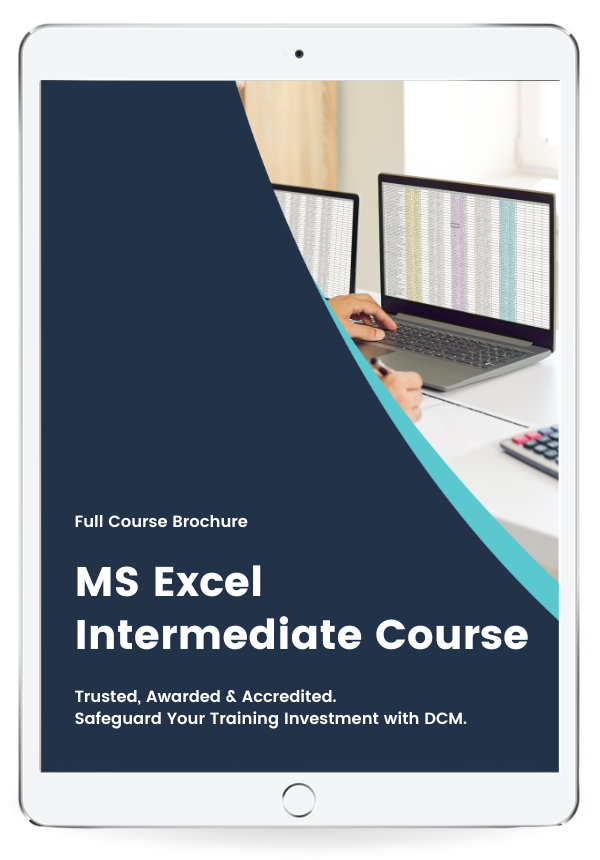 Get the MS Excel Intermediate Course Brochure & 2024  Timetable Instantly